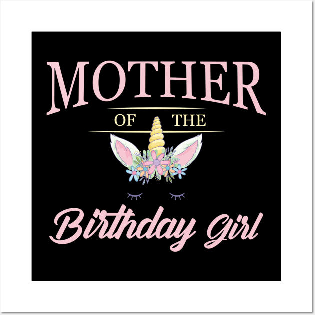 Mother of the birthday girl Wall Art by KC Happy Shop